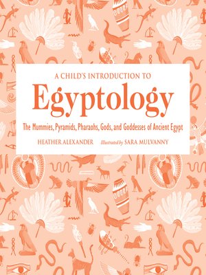 cover image of A Child's Introduction to Egyptology